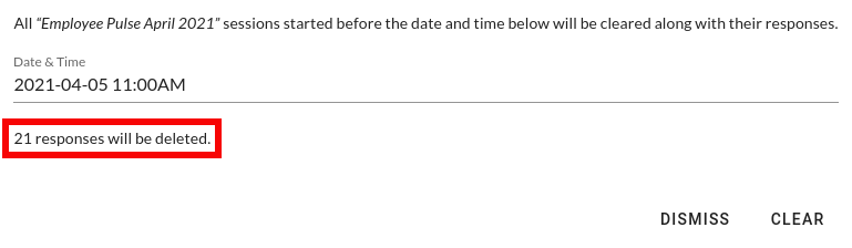 Image of the Clear Responses modal with the responses to be deleted highlighted.